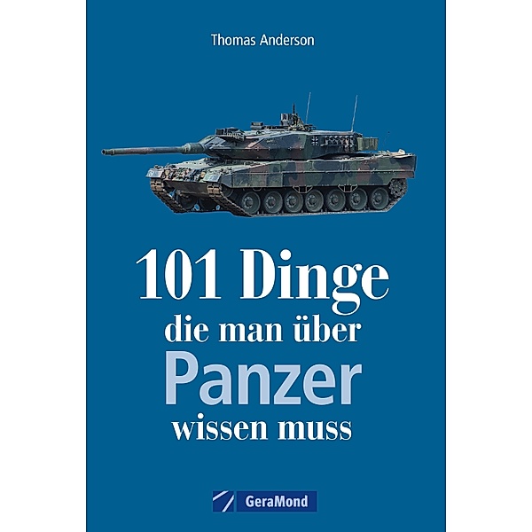 101 Dinge, die man über Panzer wissen muss, Thomas Anderson