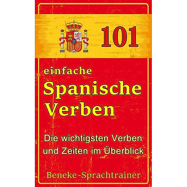 101 einfache Spanische Verben, Christian Beneke