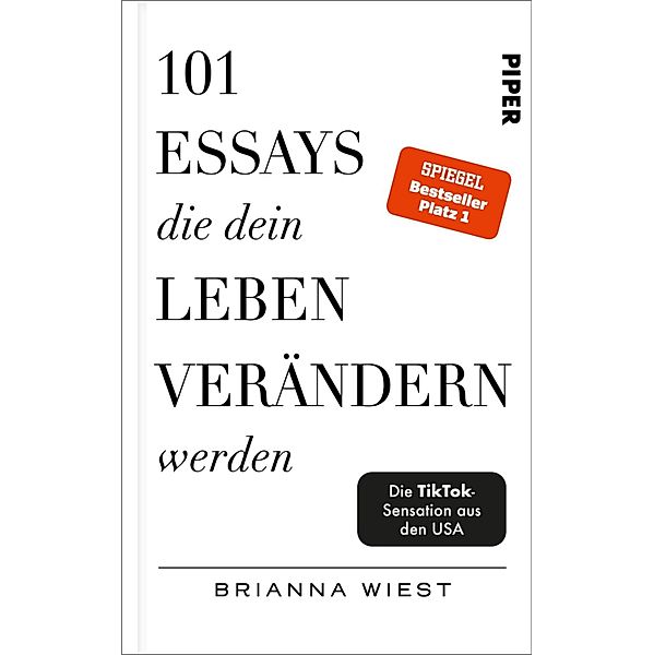 101 Essays, die dein Leben verändern werden, Brianna Wiest