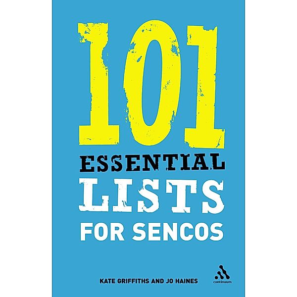 101 Essential Lists for SENCOs, Kate Griffiths, Jo Haines