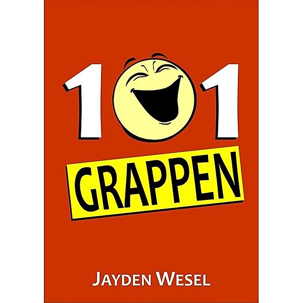 101 Grappen / Publishdrive, Jayden Wesel