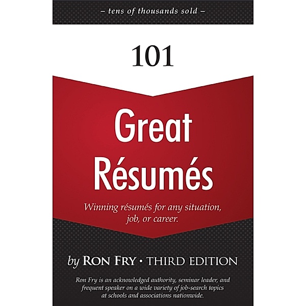101 Great Résumés, Ron Fry
