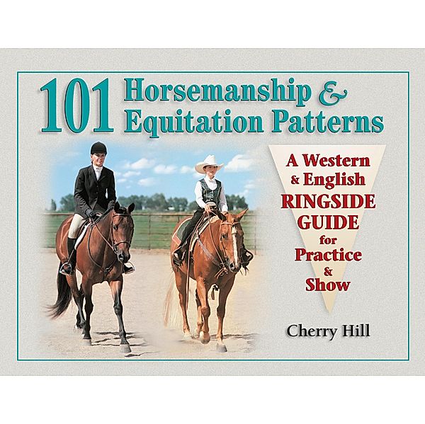 101 Horsemanship & Equitation Patterns, Cherry Hill