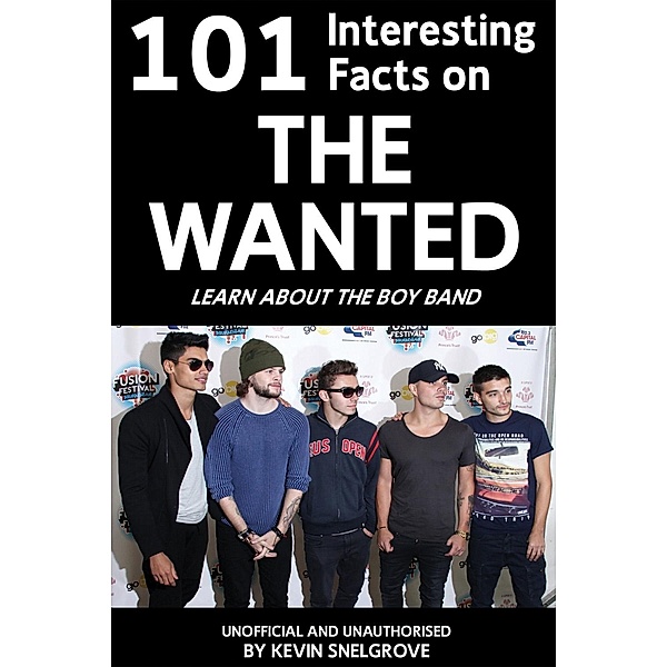 101 Interesting Facts on The Wanted / Andrews UK, Kevin Snelgrove
