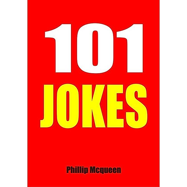 101 Jokes, Phillip Mcqueen