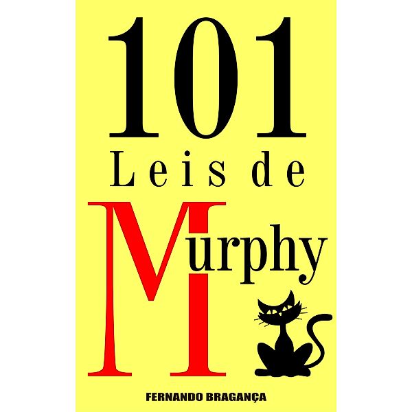 101 Leis de Murphy / Publishdrive, Fernando Braganca