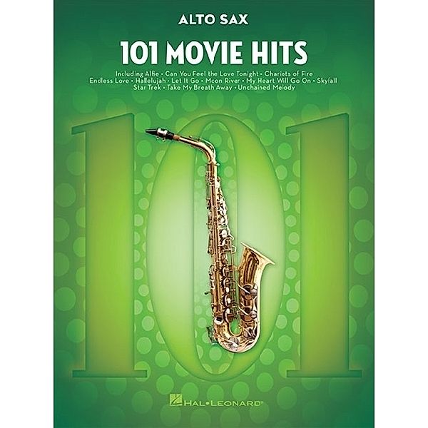 101 Movie Hits For Alto Saxophone