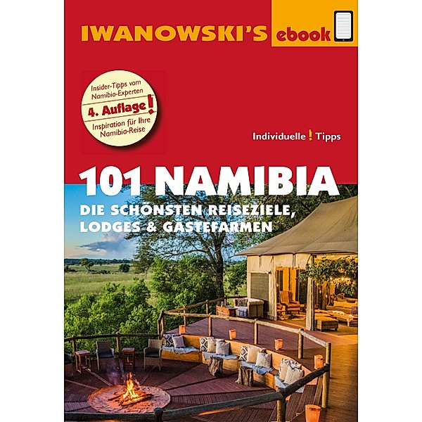 101 Namibia - Reiseführer von Iwanowski / Iwanowski's 101, Michael Iwanowski