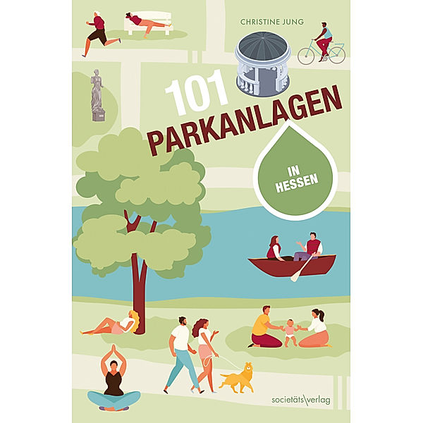 101 Parkanlagen in Hessen, Christine Jung