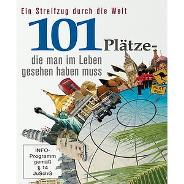 101 Plätze die man im Leben gesehen haben muss, DOKU-Streifzug durch die Welt