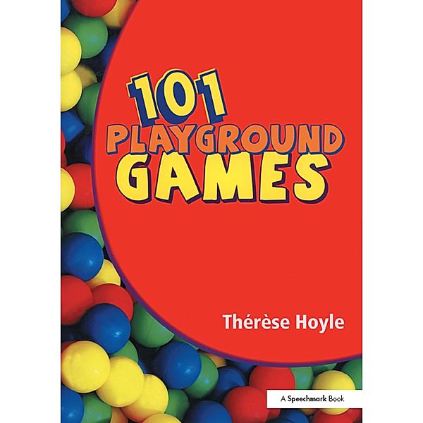101 Playground Games, Therese Hoyle, Barbara Maines, George Robinson