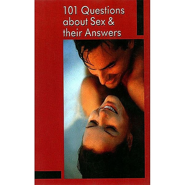 101 Questions About Sex & Their Answers, Brijesh Kumar