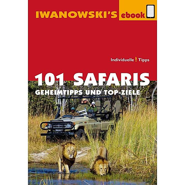 101 Safaris - Reiseführer von Iwanowski