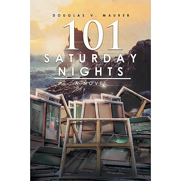 101 Saturday Nights, Douglas V. Maurer
