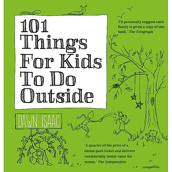 101 Things for Kids to do Outside, Dawn Isaac
