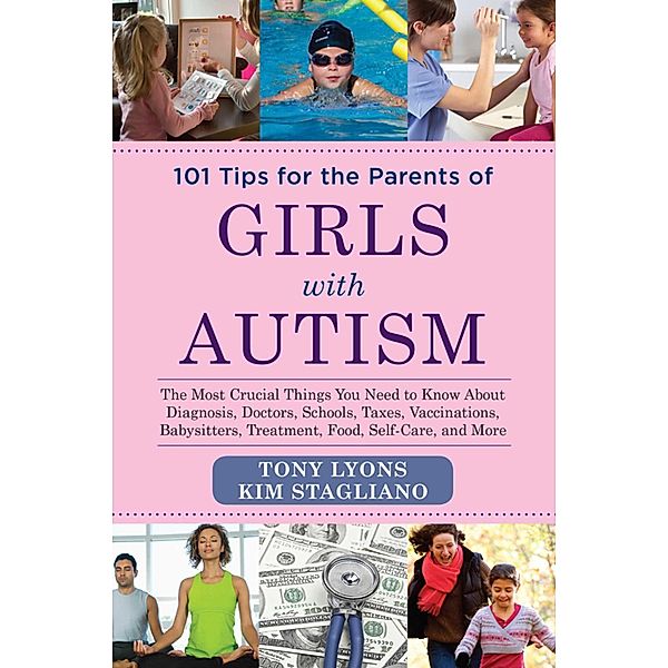 101 Tips for the Parents of Girls with Autism, Tony Lyons