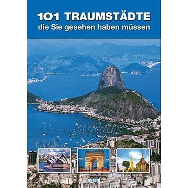 101 Traumstädte, die Sie gesehen haben müssen