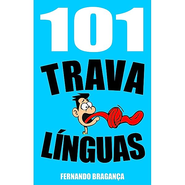 101 Trava linguas / Publishdrive, Fernando Braganca