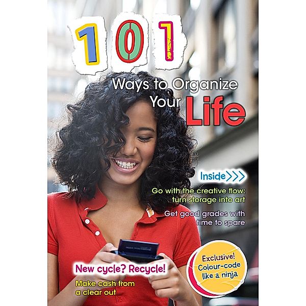 101 Ways to Organize Your Life, Deborah Underwood