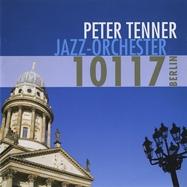 10117 Berlin, Peter Tenner Jazz-Orchester