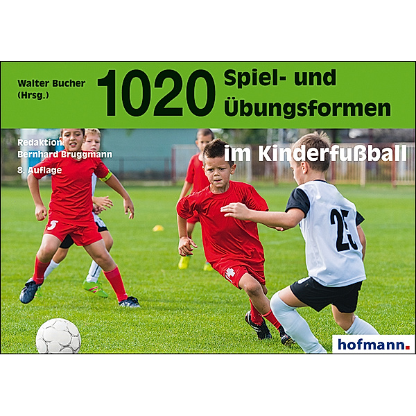 1020 Spiel- und Übungsformen im Kinderfußball