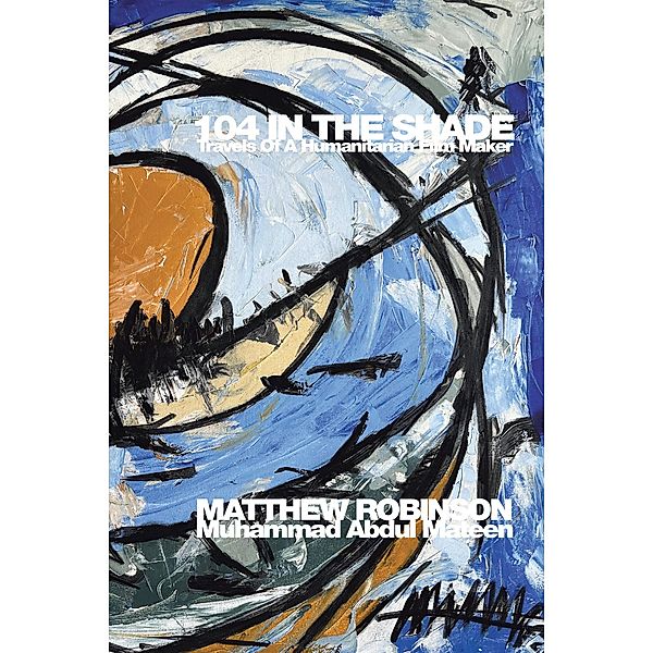 104 IN THE SHADE, Matthew Robinson (Muhammad Abdul Mateen)