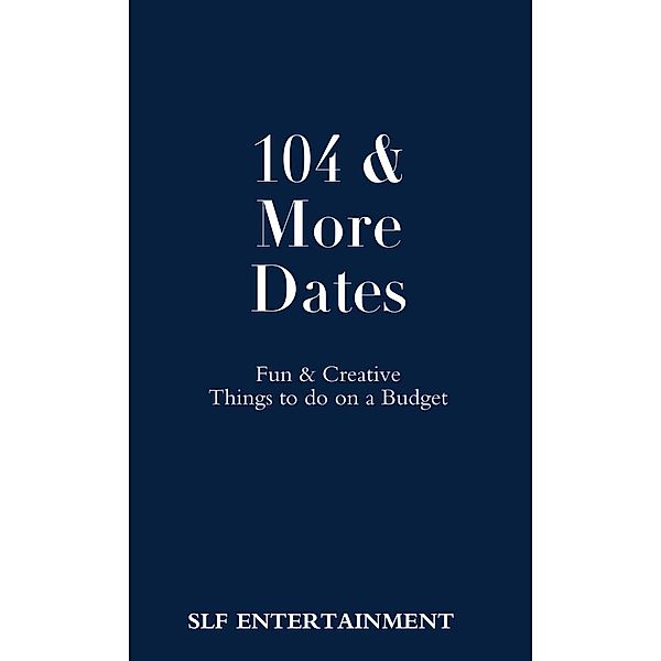 104 & More Dates, SLF Entertainment