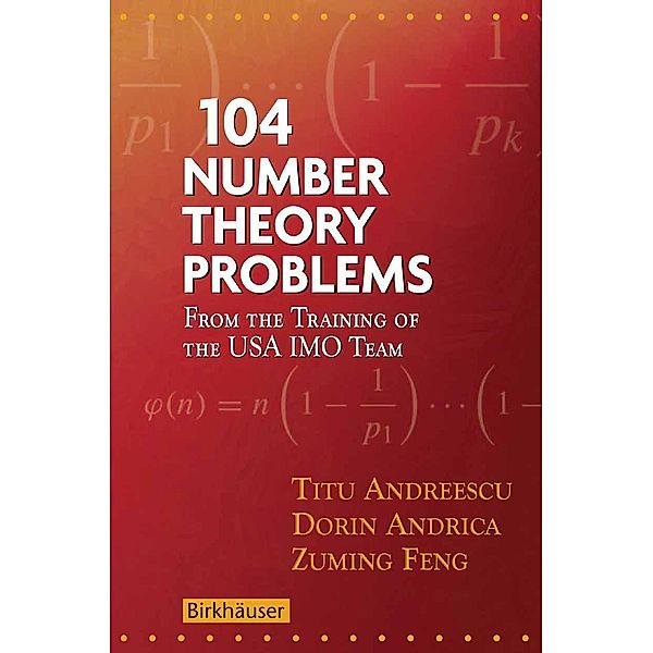 104 Number Theory Problems, Titu Andreescu, Dorin Andrica, Zuming Feng