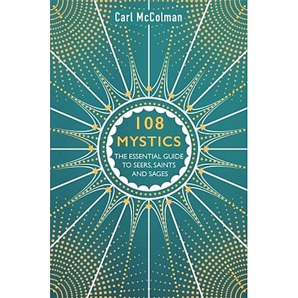 108 Mystics, Carl McColman