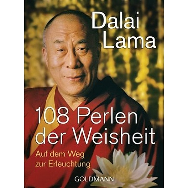108 Perlen der Weisheit, Dalai Lama XIV.