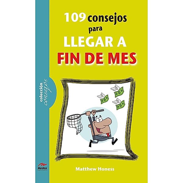 109 consejos para llegar a fin de mes, Matthew Honess