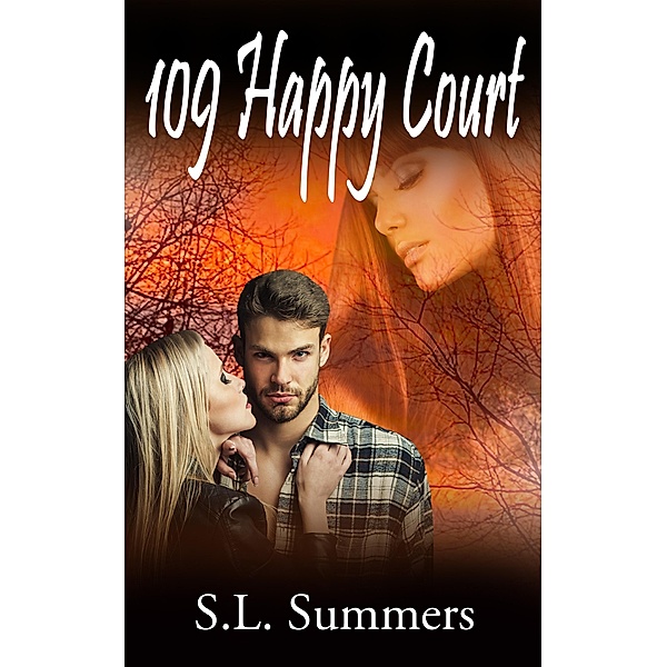 109 Happy Court, S. L. Summers