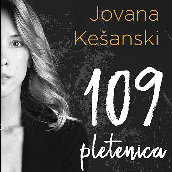 109 pletenica, Jovana Kešanski