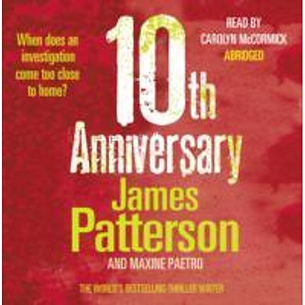 10th Anniversary, James Patterson