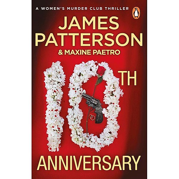 10th Anniversary / Women's Murder Club Bd.10, James Patterson