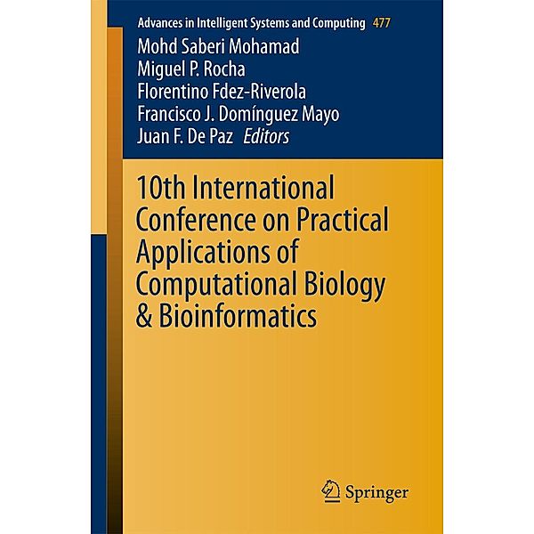 10th International Conference on Practical Applications of Computational Biology & Bioinformatics / Advances in Intelligent Systems and Computing Bd.477