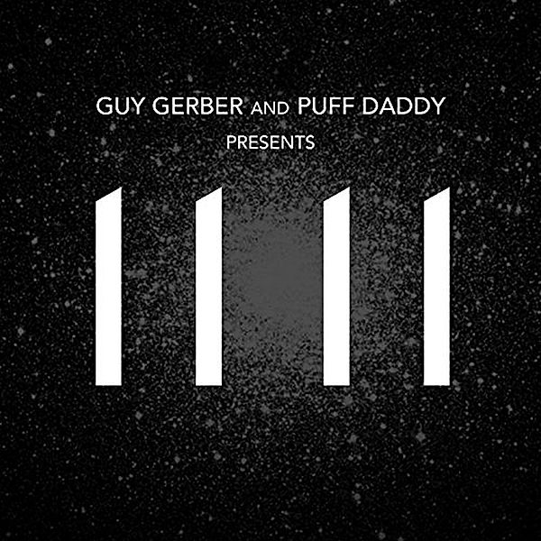 11 11, Guy Gerber & Puff Daddy
