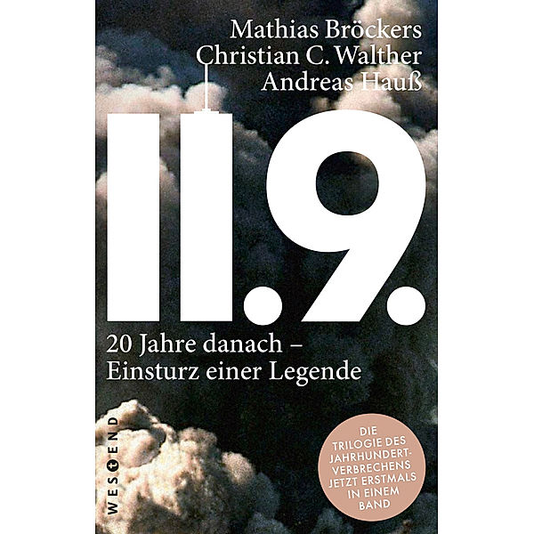 11.9., Mathias Bröckers, Andreas Hauß, Christian C. Walther