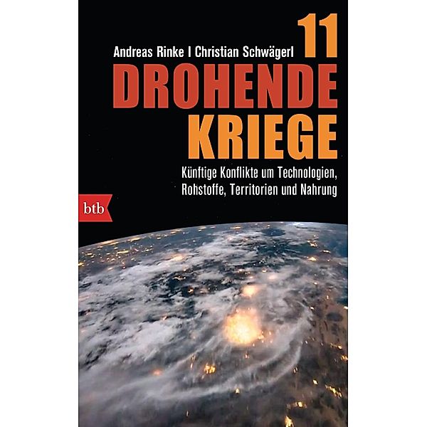 11 drohende Kriege, Andreas Rinke, Christian Schwägerl