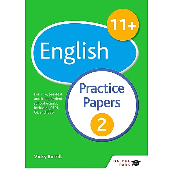 11+ English Practice Papers 2, Victoria Burrill