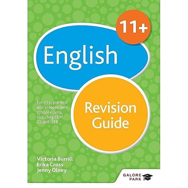 11+ English Revision Guide, Erika Cross