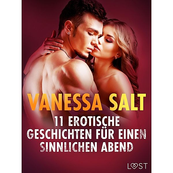11 erotische Geschichten für einen sinnlichen Abend, Vanessa Salt
