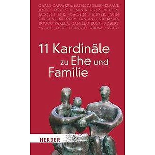 11 Kardinäle zu Ehe und Familie