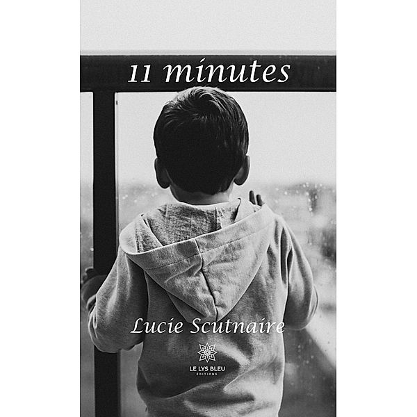 11 minutes, Lucie Scutnaire