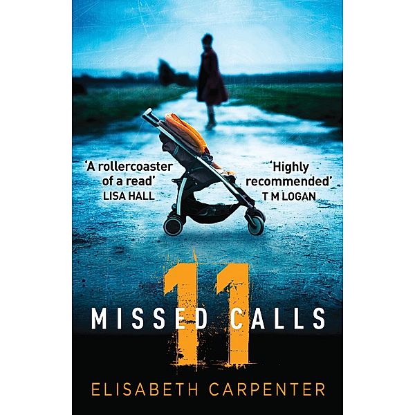 11 Missed Calls, Elisabeth Carpenter