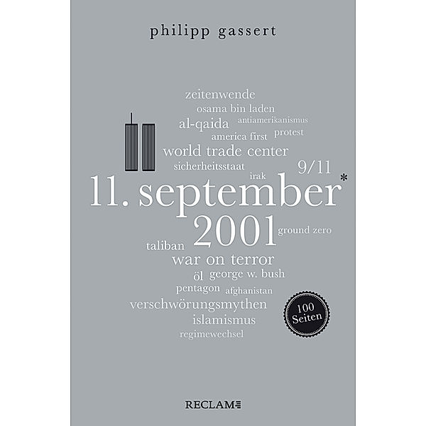 11. September 2001. 100 Seiten, Philipp Gassert