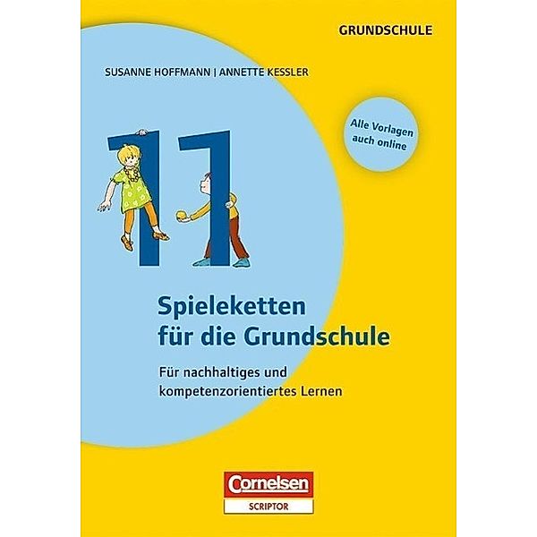 11 Spieleketten für die Grundschule, Susanne Hoffmann, Annette Kessler