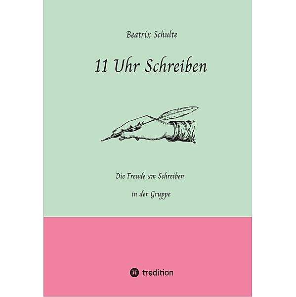 11 Uhr Schreiben, Beatrix Schulte