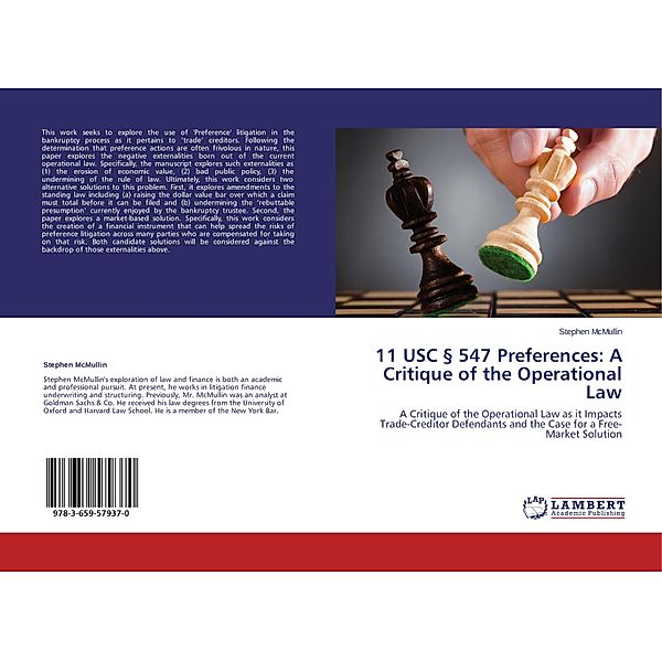 11 USC 547 Preferences: A Critique of the Operational Law, Stephen McMullin