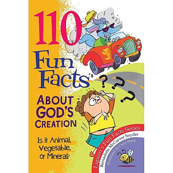 110 Fun Facts About God's Creation, Snyder Bernadette McCarver